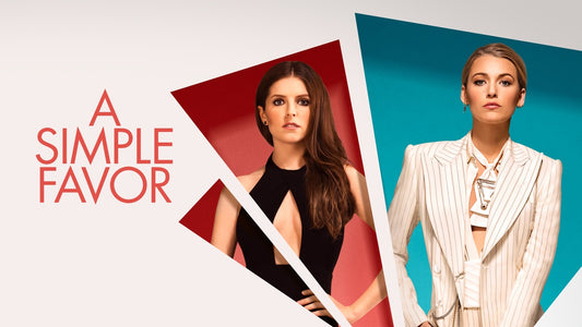 Featured in 'A Simple Favor'